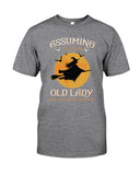 An Old Lady Witch Limited Classic T-Shirt - Guys Tee - Sweatshirt