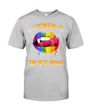 I Licked It So It's Mine Limited Classic T-Shirt - Guys Tee - Sweatshirt