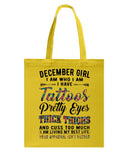 December Girl Have Tattos And Pretty Eyes Tote Bag - Guys Tee - Basketweave Tote Bag