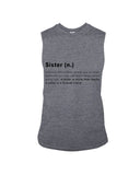 Defitition Of A Sister T-Shirt - Guys Tee - Unisex Long Sleeve