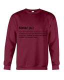 Defitition Of A Sister T-Shirt - Sweatshirt - Unisex Tank Top