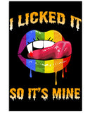 I Licked It So It's Mine Limited Classic T-Shirt - Mug - Poster