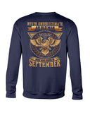 Never Underestimate A September Man T-Shirt - Sweatshirt - Unisex Tank Top