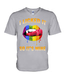 I Licked It So It's Mine Limited Classic T-Shirt - Hoodie - Guys V-Neck