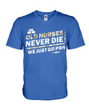 Old Nurses Never Die Limited Classic T-Shirt - Hoodie - Guys V-Neck