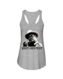Nobody Chasin Me Boy Limited Classic T-Shirt - Unisex Tank Top - Ladies Flowy Tank
