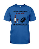 A Woman Needs Wine And Rugby Limited Classic T-Shirt - Guys Tee - Unisex Long Sleeve