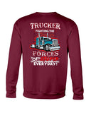Trucker Fighting The Forces Of Stupid Everyday Limited Classic T-Shirt - Sweatshirt - Unisex Tank Top