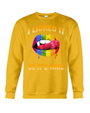 I Licked It So It's Mine Limited Classic T-Shirt - Guys Tee - Sweatshirt