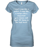 I Cuss Like A Nurse Limited Classic T-Shirt - Youth Tee - Ladies V-Neck