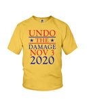 Undo The Damage Nov 3 2020 Limited Classic T-Shirt - Ladies Flowy Tank - Youth Tee