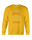 Librarian - Books - The Original Handheld Device T-Shirt - Sweatshirt - Unisex Tank Top