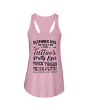 December Girl Have Tattos And Pretty Eyes Tote Bag - Sweatshirt - Ladies Flowy Tank