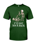 Skeleton- I've Got Your Back Limited Classic T- Shirt - Guys Tee - Unisex Long Sleeve