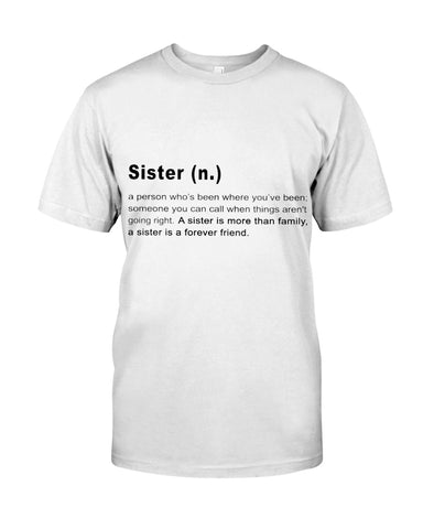 Defitition Of A Sister T-Shirt - Guys Tee - Unisex Long Sleeve