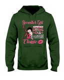 I'm A Classic December Girl Limited Classic T-Shirt - Ladies Flowy Tank - Hoodie