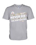 Old Nurses Never Die Limited Classic T-Shirt - Hoodie - Guys V-Neck