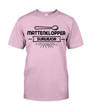 Mattenkloppa Survivor  Limited Classic T-Shirt - Guys Tee - Sweatshirt