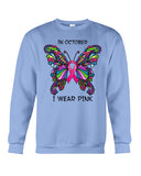 In October I Wear Pink Tote Bag - Unisex Long Sleeve - Sweatshirt