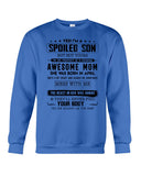 Spoiled Son Was Born In April T-Shirt - Sweatshirt - Unisex Tank Top