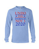 Undo The Damage Nov 3 2020 Limited Classic T-Shirt - Guys V-Neck - Unisex Long Sleeve