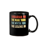 Librarian -The Man-The Myth- The Lengend Tote Bag - Guys V-Neck - Mug