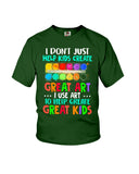 I Use Art To Help Create Great Kids Limited Classic T-Shirt - Ladies Flowy Tank - Youth Tee