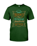 Librarian - Books - The Original Handheld Device T-Shirt - Guys Tee - Unisex Long Sleeve