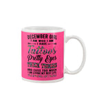 December Girl Have Tattos And Pretty Eyes Tote Bag - Unisex Long Sleeve - Mug