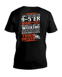 Never Make It As A Truck Driver T-Shirt - Ladies Tee - Guys V-Neck