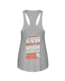 Never Make It As A Truck Driver T-Shirt - Unisex Tank Top - Ladies Flowy Tank