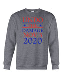 Undo The Damage Nov 3 2020 Limited Classic T-Shirt - Guys Tee - Sweatshirt