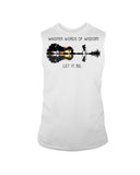 Whisper Words Of Wisdom - Let It Be Tanktop - Guys Tee - Unisex Long Sleeve