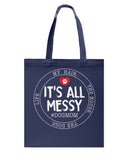 It's All My Messy Dog Mom Limited Classic T-Shirt - Guys V-Neck - Basketweave Tote Bag