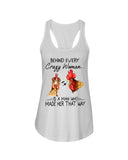 Behind A Crazy Woman Is A Man Who Made It Limited Classic T-Shirt - Ladies Flowy Tank - Youth Tee