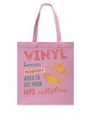 Vinyl Nobody Asks To See Your Mp3 Collection T-Shirt - Guys V-Neck - Basketweave Tote Bag