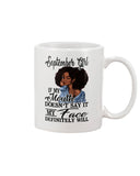 September Girl If My Mouth Doesn't Say It My Face Definitely Will Classic T-Shirt - Basketweave Tote Bag - Mug