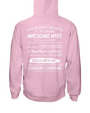 Don't Mess With Me, I Have An Awesome Wife Limited Classic T-Shirt - Sweatshirt - Hoodie