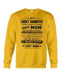 January Girl - Lucky Daughter Was Raised By Awesome Mom T-Shirt - Guys Tee - Sweatshirt