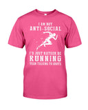 I Am Not Ani Social I'd Just Running Limited Classic T-Shirt - Guys Tee - Unisex Long Sleeve