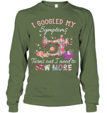 Symplans I Need To Sew More T-Shirt - Unisex Long Sleeve - Ladies Tee