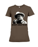 Nobody Chasin Me Boy Limited Classic T-Shirt - Ladies Tee - Hoodie