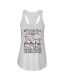 October Girl Have Tatoos Pretty Eyes Limited Classic T-Shirt - Unisex Tank Top - Ladies Flowy Tank