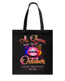 Happy Birthday To October Queen T-Shirt - Hoodie - Basketweave Tote Bag