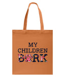 Dog Footprint- My Children Bark Limited Classic T-Shirt - Unisex Long Sleeve - Basketweave Tote Bag