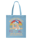 Football -  Good Mom Weekend Forecast T-Shirt - Guys V-Neck - Basketweave Tote Bag