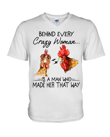 Behind A Crazy Woman Is A Man Who Made It Limited Classic T-Shirt - Guys V-Neck - Mug