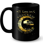 I Lover My Trucker Moon And Back T-Shirt - Mug - Hoodie