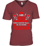 A New Nurse Get Scared, An Old Nurse Yells Back T-Shirt - Guys V-Neck - Unisex Long Sleeve