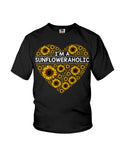 I'm A Sunfloweraholic Limited Classic T-Shirt - Ladies Flowy Tank - Youth Tee
